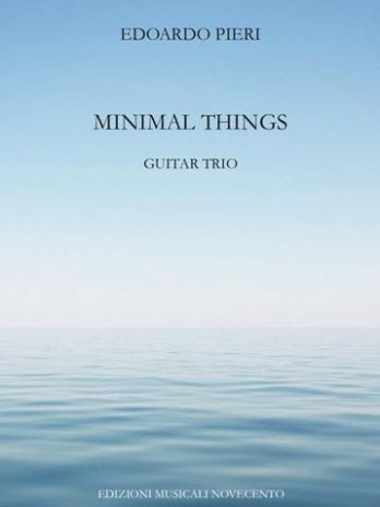 Minimal Things Guitar Trio (Edoardo Pieri)